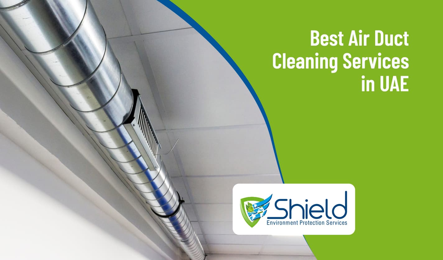 My Shield Deep Cleaning | AC Duct Cleaning Services Dubai - شركات تنظيف في دبي